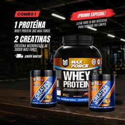 COMBO 1- 2 CREATINAS + PROTEINA x 3kg MAX FORCE
